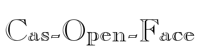 Cas-Open-Face Font Image