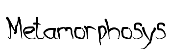 Metamorphosys Font Image