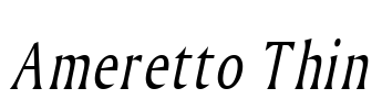 Ameretto Thin Font Image