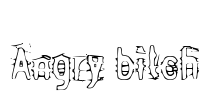 Angry bitch Font Image