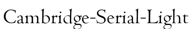 Cambridge-Serial-Light Font Image