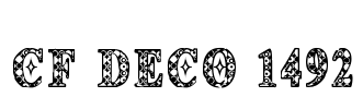 CF Deco 1492 Font Image