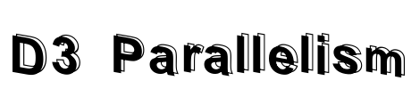 D3 Parallelism Font Image