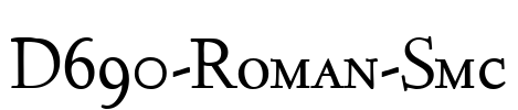 D690-Roman-Smc Font Image