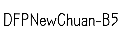 DFPNewChuan-B5 Font Image