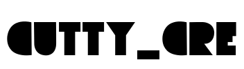 CUTTY_CRE Font Image