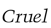 Cruel Font Image