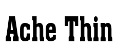 Ache Thin Font Image