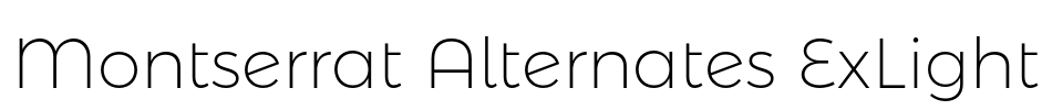 Montserrat Alternates ExLight Font Image