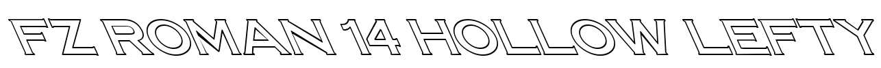 FZ ROMAN 14 HOLLOW LEFTY Font Image