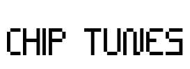 CHIP TUNES Font Image