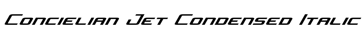 Concielian Jet Condensed Italic Font Image