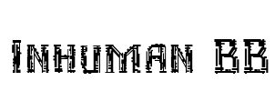 Inhuman BB Font Image