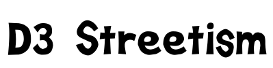 D3 Streetism Font Image