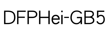 DFPHei-GB5 Font Image