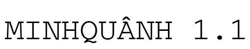 MinhQuânH 1.1 Font Image