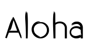 Aloha