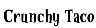 Crunchy Taco Font Image