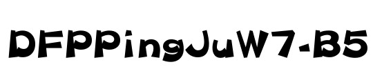 DFPPingJuW7-B5 Font Image