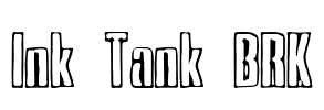 Ink Tank BRK Font Image