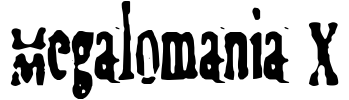 Megalomania X Font Image