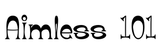 Aimless 101 Font Image