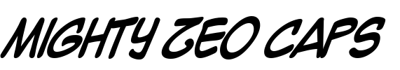 Mighty Zeo Caps Font Image