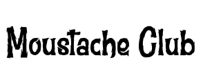 Moustache Club Font Image