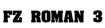 FZ ROMAN 3 Font Image