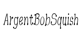 ArgentBobSquish Font Image