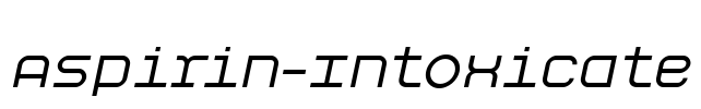 Aspirin-Intoxicate Font Image