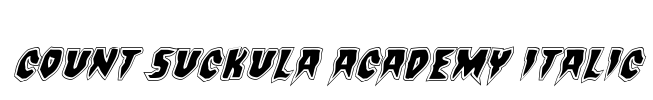 Count Suckula Academy Italic