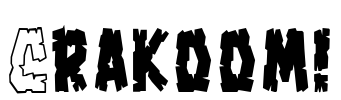 Crakoom! Font Image