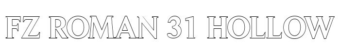 FZ ROMAN 31 HOLLOW Font Image