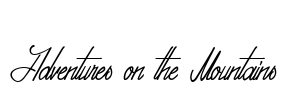 Adventures on the Mountains Font Image