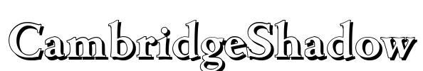 CambridgeShadow Font Image