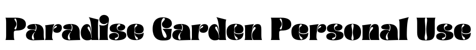 Paradise Garden Personal Use Font Image