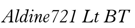 Aldine721 Lt BT Font Image