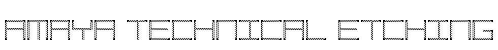 Amaya Technical Etching Font Image