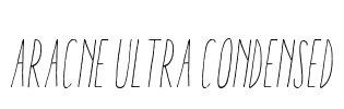 Aracne Ultra Condensed Font Image