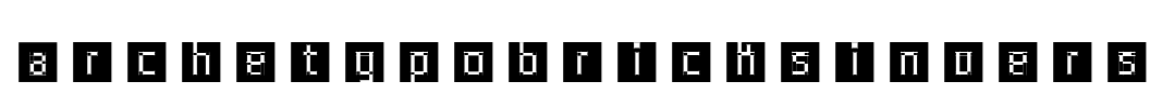 ArcheTypoBricksInvers Font Image