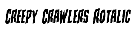 Creepy Crawlers Rotalic Font Image