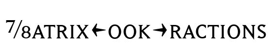 MatrixBookFractions Font Image