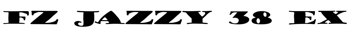 FZ JAZZY 38 EX Font Image