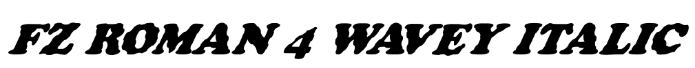 FZ ROMAN 4 WAVEY ITALIC Font Image