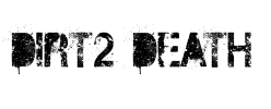 DIRT2 DEATH Font Image