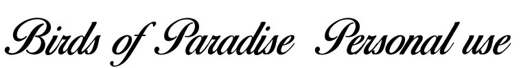 Birds of Paradise  Personal use Font Image