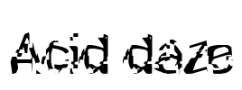 Acid daze Font Image