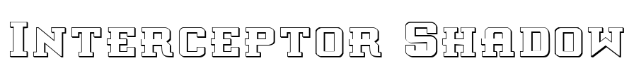 Interceptor Shadow Font Image