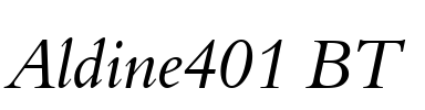 Aldine401 BT Font Image